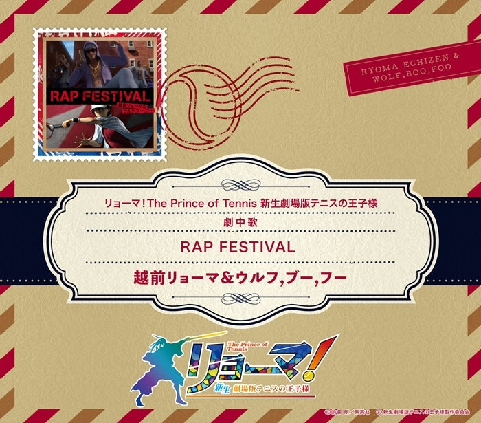 (Music) Ryoma! The Prince of Tennis Movie Insert Song: RAP FESTIVAL by Ryoma Echizen & Wolf, Boo & Foo