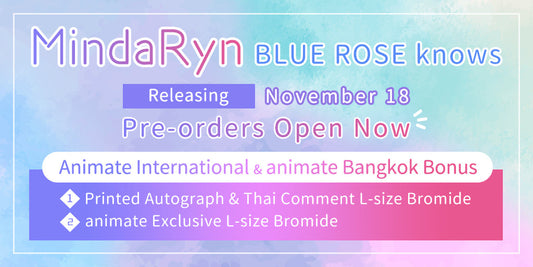animate International & animate Bangkok Bonus: Printed Autograph &  Thai Comment L-size Bromide + animate Exclusive L-size Bromide (Set of 2)