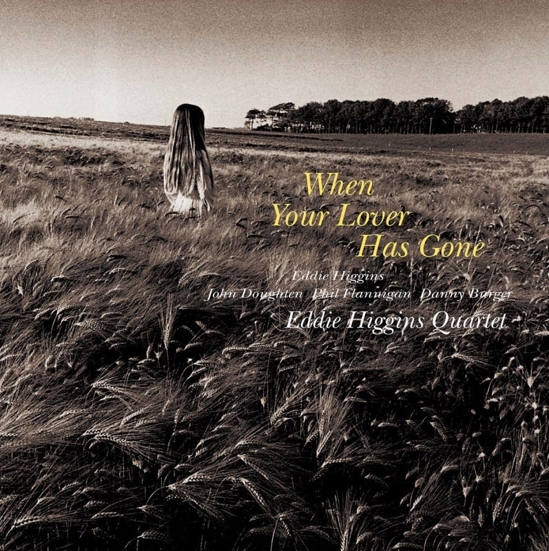 [a](Music) When Your Lover Has Gone by Eddie Higgins Quartet [Vinyl Record]